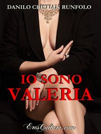 Recensione “Io sono Valeria, Una puttana” di Danilo Cristian Runfolo