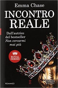 Recensione “INCONTRO REALE – Royal Series 2” di Emma Chase