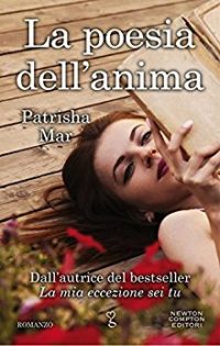 Recensione “LA POESIA DELL’ANIMA” di Patrisha Mar