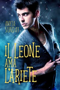 Blog tour e Giveaway “Il Leone ama l’Ariete” di Anyta Sunday