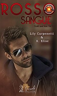 Recensione “Rosso Sangue” di L. Carpenetti e K. Elise