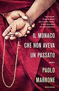 Recensione “Il monaco che non aveva un passato” di Paolo Marrone
