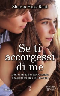 Recensione “SE TI ACCORGESSI DI ME” di Sharon Huss Roat