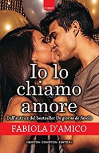 Recensione “IO LO CHIAMO AMORE. CUPIDO (Vol. 2)” di Fabiola D’amico