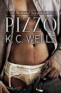 Recensione “Pizzo” ( A material world vol.1) di K.C.Wells