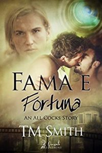 Recensione “FAMA E FORTUNA” di T.M Smith