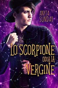 Recensione “LO SCORPIONE ODIA LA VERGINE” di Anyta Sunday