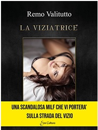 Recensione “LA VIZIATRICE” di Remo Valitutto