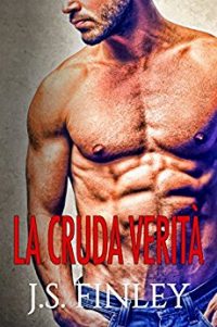 Recensione “La cruda verità” di J.S. Finley