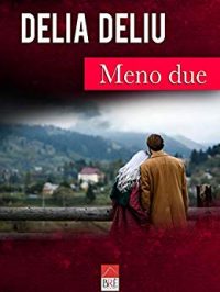 RECENSIONE “MENO DUE” di Delia Deliu