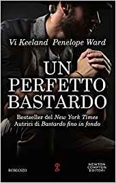 Recensione “UN PERFETTO BASTARDO” di Penelope Ward e Vi Keeland