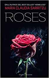 Recensione “ROSES” di Maria Claudia Sarritzu