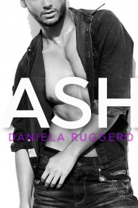 Cover reveal e Segnalazione di uscita “Ash” di Daniela Ruggero