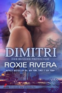 Nuova uscita “Dimitri” di Roxie Rivera