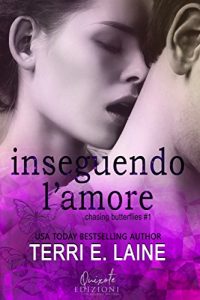 Recensione “Inseguendo l’amore” di Terri E. Laine