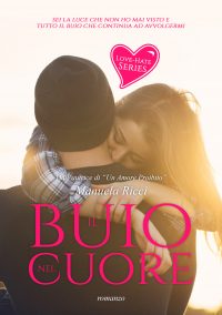 Cover reveal “Il buio nel cuore” di Manuela Ricci