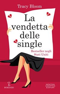 Recensione “La vendetta delle single” di Tracy Bloom