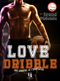 Release Blitz “Love Dribble” di Irene Pistolato