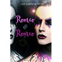 Recensione “Romeo & Romeo” di Lily Carpenetti