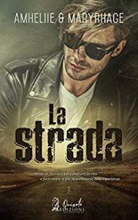 Recensione “La strada” di Amheliie e Maryrhage