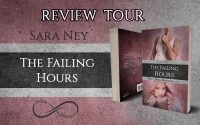 Review tour “The failing hours” di Sara Ney