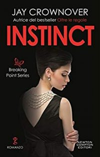 Recensione “INSTINCT– Breacking point Series 2” di Jay Crownover