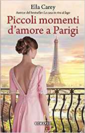 Recensione “Piccoli momenti di amore a Parigi” di Ella Carey