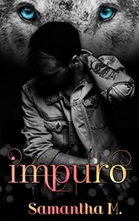 RECENSIONE “IMPURO” di Samantha Morgan