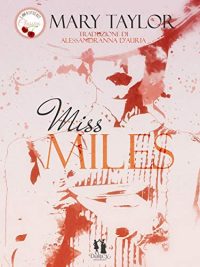 Blog tour “Miss Miles”, caratterizzazione dei personaggi