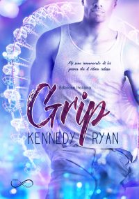 Segnalazione di uscita “Grip” di Kennedy Ryan