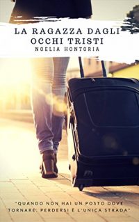 Recensione “La ragazza dagli occhi tristi” di Noelia Hontoria