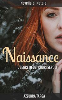 RECENSIONE a “NAISSANCE” di Azzurra Targa