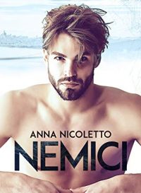 Recensione “Nemici” di Anna Nicoletto