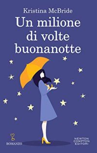 Recensione “Un milione di volte buonanotte” di McBride Kristina