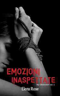 Recensione “Emozioni inaspettate” di Elena Rose