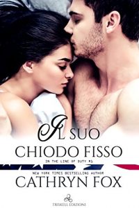 Recensione “Il suo chiodo fisso” di Cathryn Fox