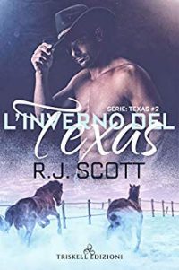 Recensione “L’inverno del Texas” di R. J. Scott