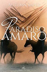 Recensione “Paradiso amaro” di Autumn Saper