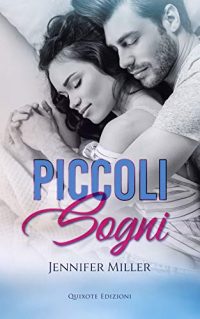 Recensione “Piccoli Sogni” (Pretty Little Lies Vol. 2) di Jennifer Miller