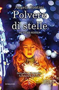 Doppia recensione “Polvere di stelle” di Angela Contini