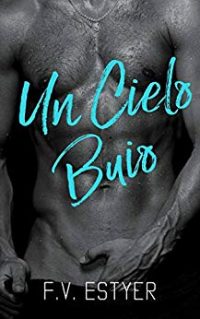 Recensione “Un cielo buio” di F.V. Estyer