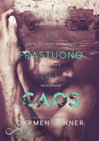 Cover reveal “Verso il frastuono del caos” di Carmen Jenner