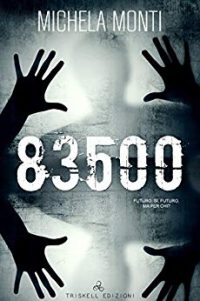 Recensione “83500” di Michela Monti