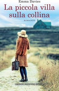 Doppia recensone “La piccola villa sulla collina” di Emma Davies