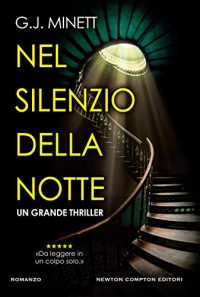 Recensione “Nel silenzio della notte” di G.J. Minett