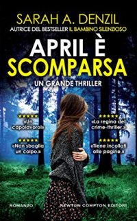 Recensione “April è scomparsa” di Sarah A. Denzil