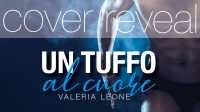 Cover reveal “Un tuffo al cuore” di Valeria Leone