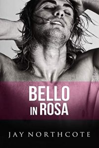 Recensione “Bello in rosa” di Jay Northcote