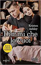 Recensione “Dimmi che lo vuoi” di Kristen Ashley