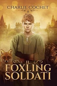 Recensione “Il foxling soldati” di Charlie Cochet